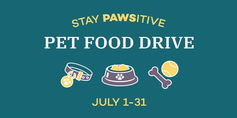 Stay pawsitive pet food drive.